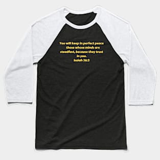 Bible Verse Isaiah 26:3 Baseball T-Shirt